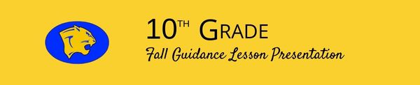 10th Grade Guidance Lesson Button