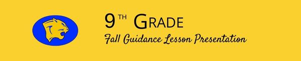 9th Grade Guidance Lesson Button